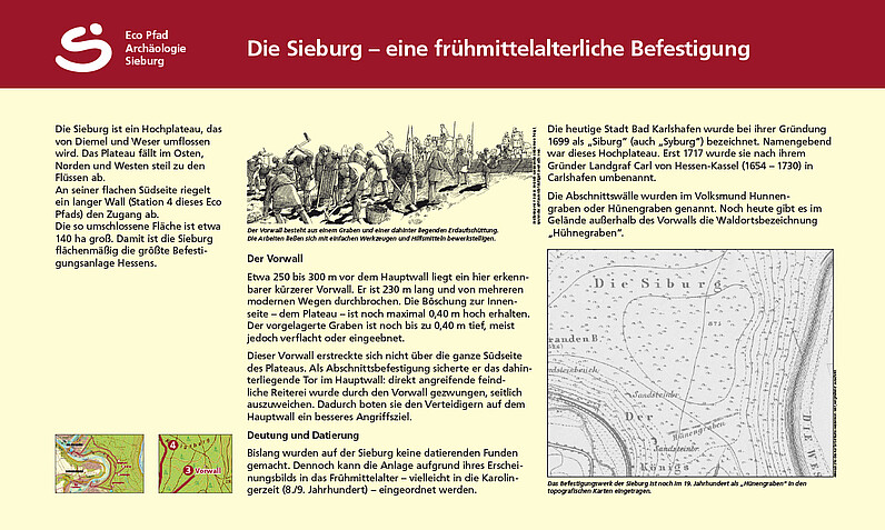 Tafel "Die Sieburg – eine frühmittelalterliche Befestigung – der Vorwall" Tafel "Die Sieburg – eine frühmittelalterliche Befestigung – der Vorwall"