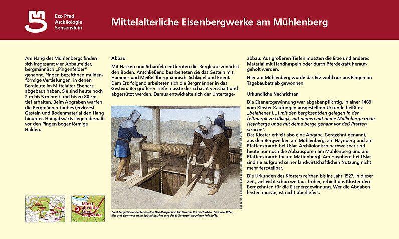 Tafel "Mittelalterliche Eisenbergwerke am Mühlenberg" Tafel "Mittelalterliche Eisenbergwerke am Mühlenberg"