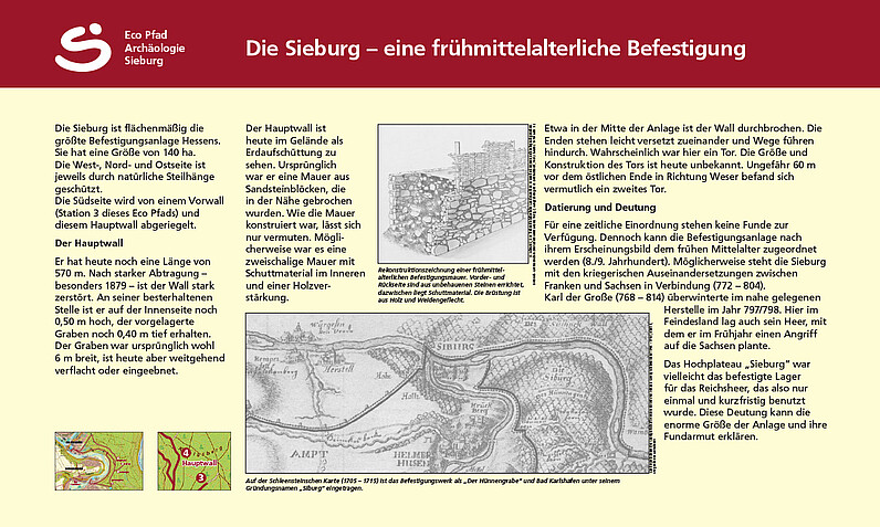 Tafel "Die Sieburg – eine frühmittelalterliche Befestigung – der Hauptwall" Tafel "Die Sieburg – eine frühmittelalterliche Befestigung – der Hauptwall"